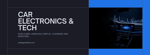 Car Electronics &amp; Tech