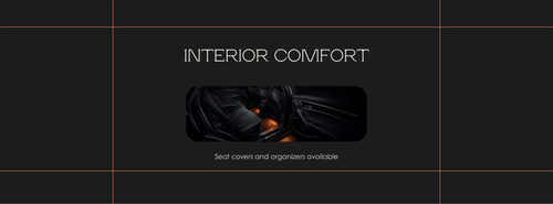 Interior Comfort &amp; Organization